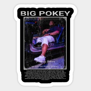 RIP Big Pokey Sticker